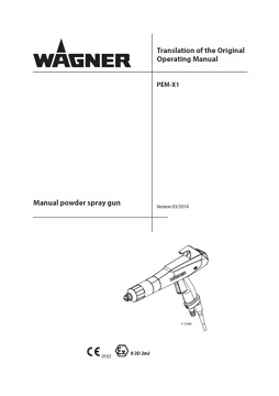 Yorkshire Spray Services Ltd - Wagner Prima Sprint PEM-X1 Gun Manual Yorkshire Spray Services Ltd - Wagner Prima Sprint PEM-X1 Gun Manual
