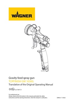 Yorkshire Spray Services Ltd - Wagner TopFinish GM1030G Gravity Gun Manual