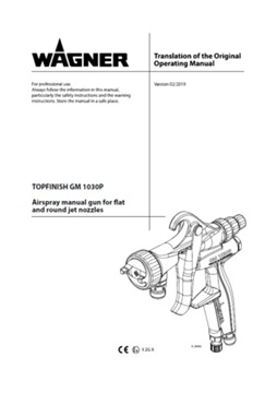 Yorkshire Spray Services Ltd - Wagner TOPFINISH GM1030P Pressure Gun Manual Yorkshire Spray Services Ltd - Wagner TOPFINISH GM1030P Pressure Gun - Manual jpg