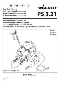 Yorkshire Spray Services Ltd - Wagner PS 3.21 HEA Operating Manual Yorkshire Spray Services Ltd - Wagner PS 3.21 HEA Operating Manual