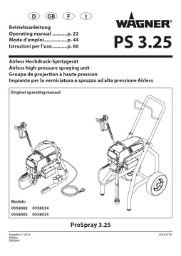 Yorkshire Spray Services Ltd - Wagner PS 3.25 Operating Manual Yorkshire Spray Services Ltd - Wagner PS 3.25 Operating Manual