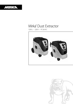 Yorkshire Spray Services Ltd - Mirka Dust Extractor 1230 L PC Manual