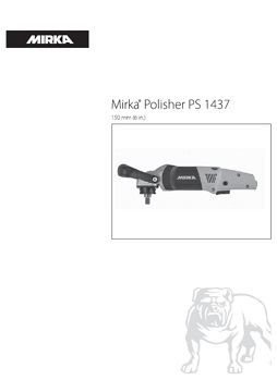 Yorkshire Spray Services Ltd - Mirka Polishers - Mirka Polisher PS 1437 Manual
