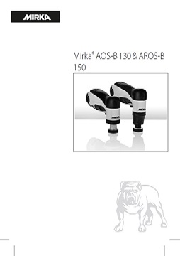Yorkshire Spray Services Ltd - Mirka Cordless Sanding & Polishing - Mirka AROS-B 130 & 150